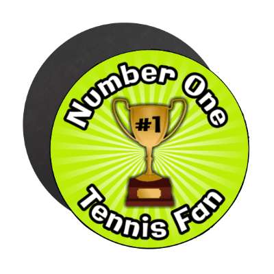 number one tennis fan trophy stickers, magnet