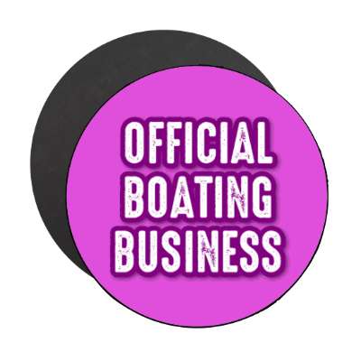 official boating business stickers, magnet