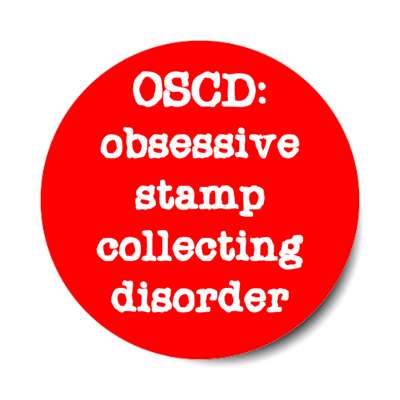 oscd obsessive stamp collecting disorder stickers, magnet
