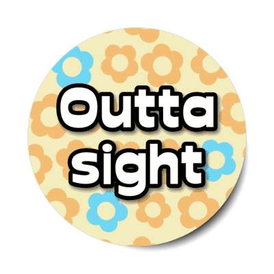 outta sight retro slang 60s stickers, magnet