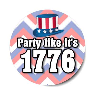 party like its 1776 usa birthday uncle sam hat stickers, magnet