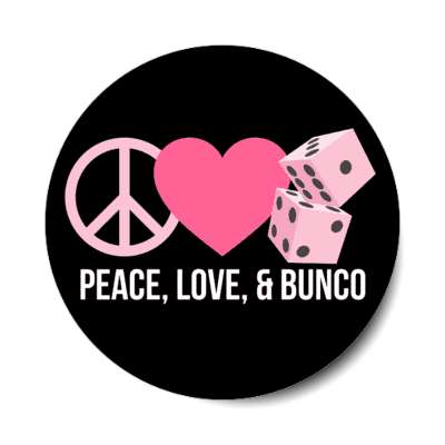 peace love and bunco heart symbol dice stickers, magnet