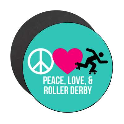 peace love and roller derby stickers, magnet