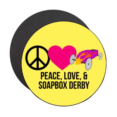peace love and soapbox derby stickers, magnet