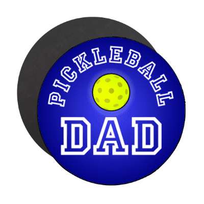pickleball dad stickers, magnet