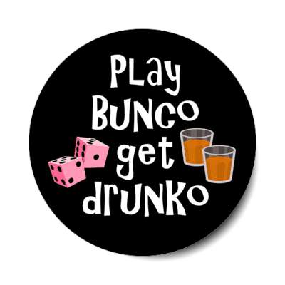 play bunko get drunko dice shot glass stickers, magnet