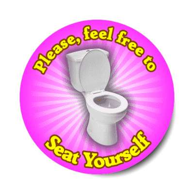 please feel free to seat yourself toilet burst purple stickers, magnet