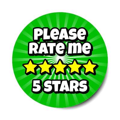 please rate me five stars green stickers, magnet
