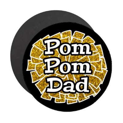 pom pom dad black cheerleading parent stickers, magnet