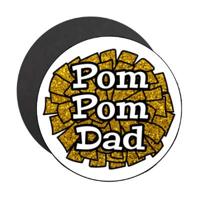 pom pom dad white cheerleading parent stickers, magnet