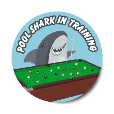 pool shark in training funny cartoon shark smiling stickers, magnet