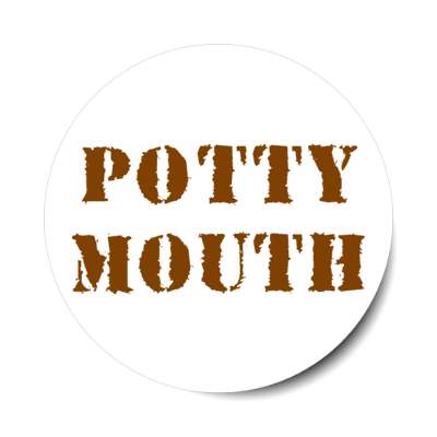 potty mouth white stickers, magnet