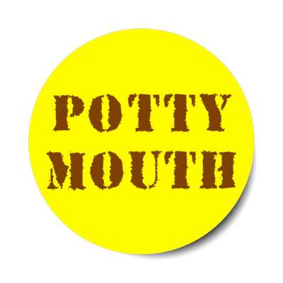 potty mouth yellow stickers, magnet