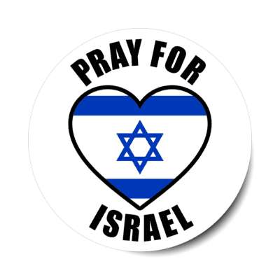 pray for israel heart israel flag classic support hope star of david stickers, magnet
