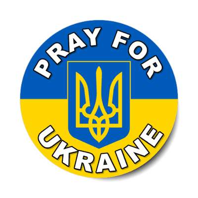 pray for ukraine ukrainian war peace stickers, magnet