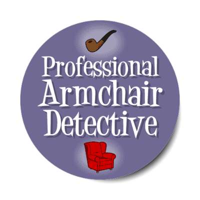 professional armchair detective pipe stickers, magnet