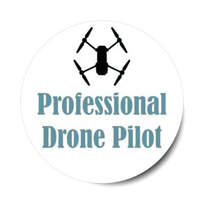 professional drone pilot quad copters stickers, magnet
