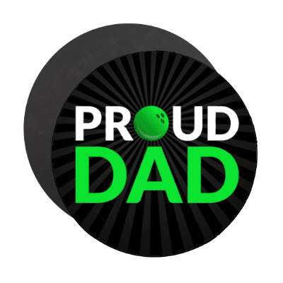 proud bowling dad bowlingball stickers, magnet