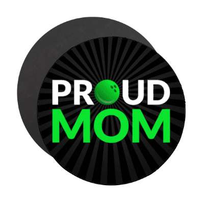 proud bowling mom bowlingball stickers, magnet