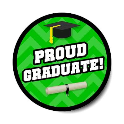 proud graduate graduation cap diploma chevron green stickers, magnet