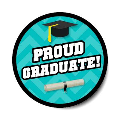 proud graduate graduation cap diploma chevron teal stickers, magnet