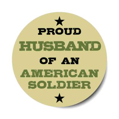proud husband of an american soldier stars stickers, magnet