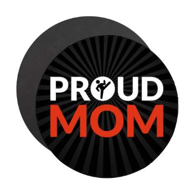 proud martial arts mom stickers, magnet
