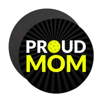 proud mom pickleball stickers, magnet