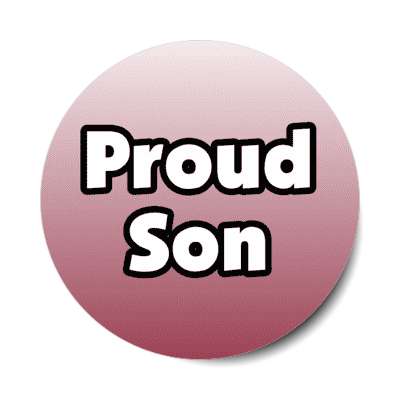 proud son stickers, magnet