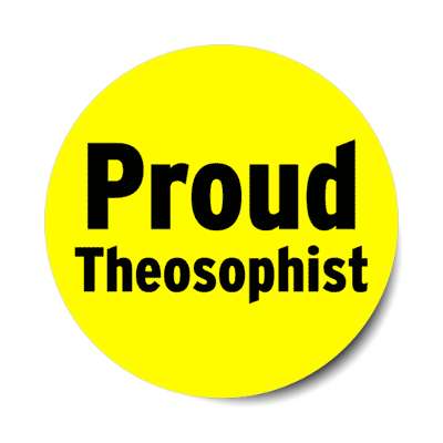 proud theosophist stickers, magnet