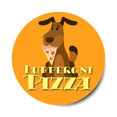 pupperoni pizza puppy dog cute slice stickers, magnet