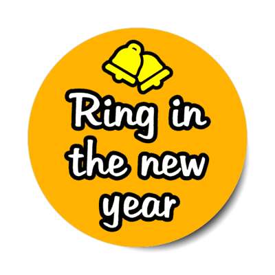 ring in the new year bells bright stickers, magnet