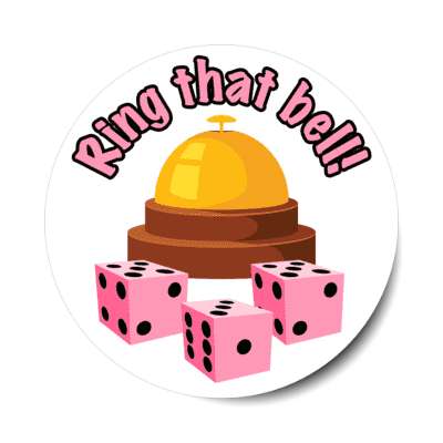 ring that bell bunco dice stickers, magnet