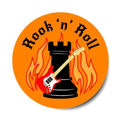 rook n roll wordplay rock and roll pun chess rook with electric guitar flames stickers, magnet