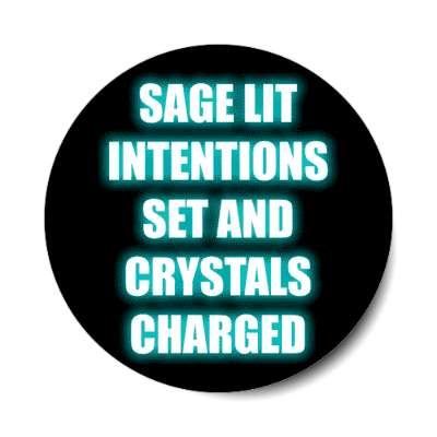 sage lit intentions set and crystals charged stickers, magnet