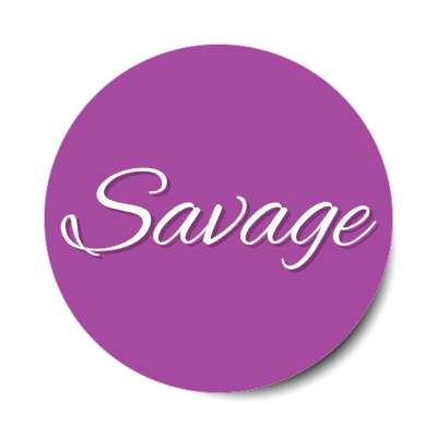 savage meme fierce purple stickers, magnet