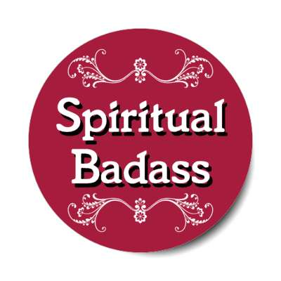 spiritual badass fancy stickers, magnet