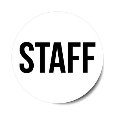 staff white stickers, magnet