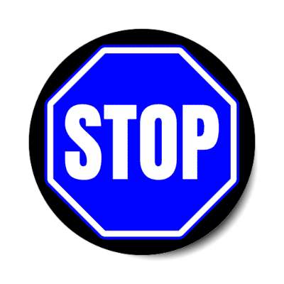 stop sign blue stickers, magnet