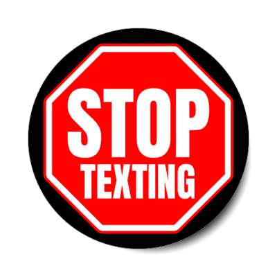 stop texting stickers, magnet