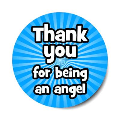 thank you for being an angel rays burst blue stickers, magnet