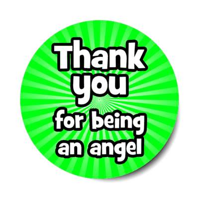 thank you for being an angel rays burst green stickers, magnet