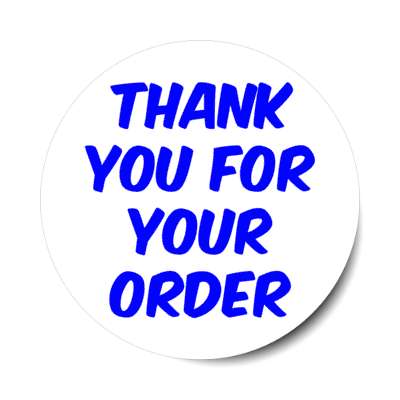 thank you for your order retail blue stickers, magnet