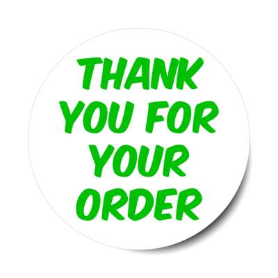 thank you for your order retail green stickers, magnet