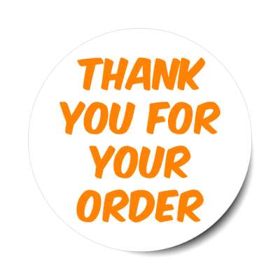 thank you for your order retail orange stickers, magnet
