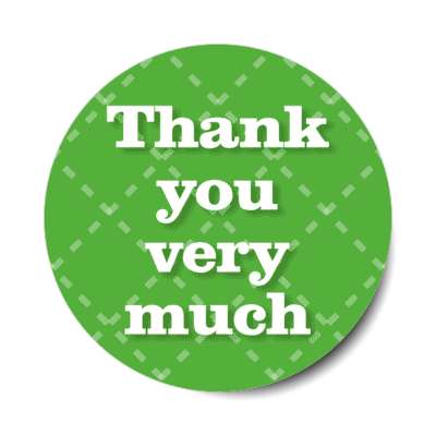 thank you very much dotted lines green stickers, magnet