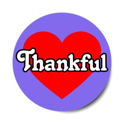 thankful red heart gratitude appreciation blue stickers, magnet