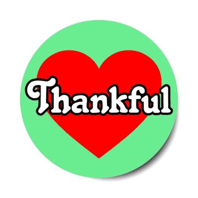 thankful red heart gratitude appreciation green stickers, magnet