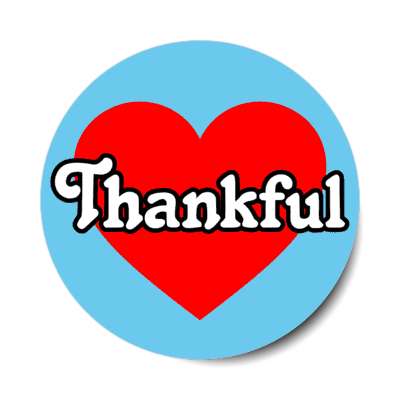 thankful red heart gratitude appreciation light blue stickers, magnet