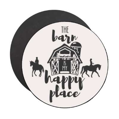the barn is my happy place horse riding silhouettes stickers, magnet